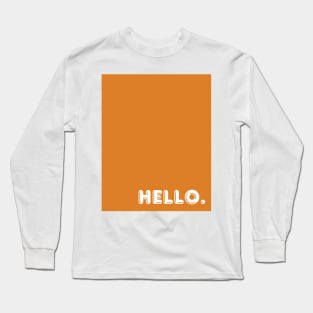 Orange Hello Long Sleeve T-Shirt